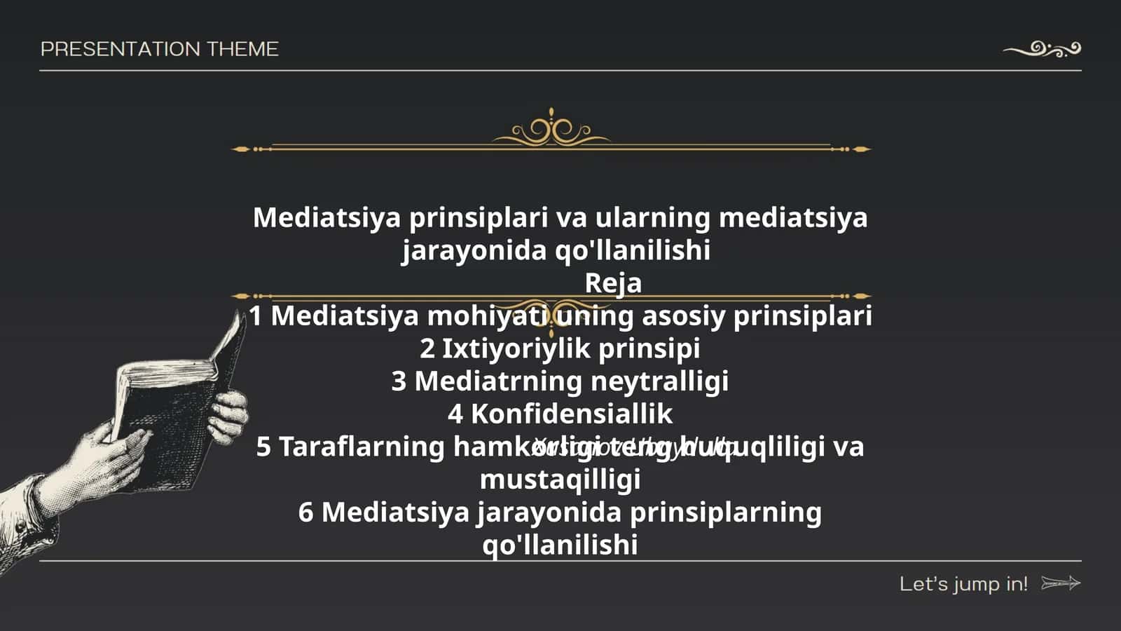 Mediatsiya prinsiplari va ularning mediatsiya jarayonida qo'llanilishi