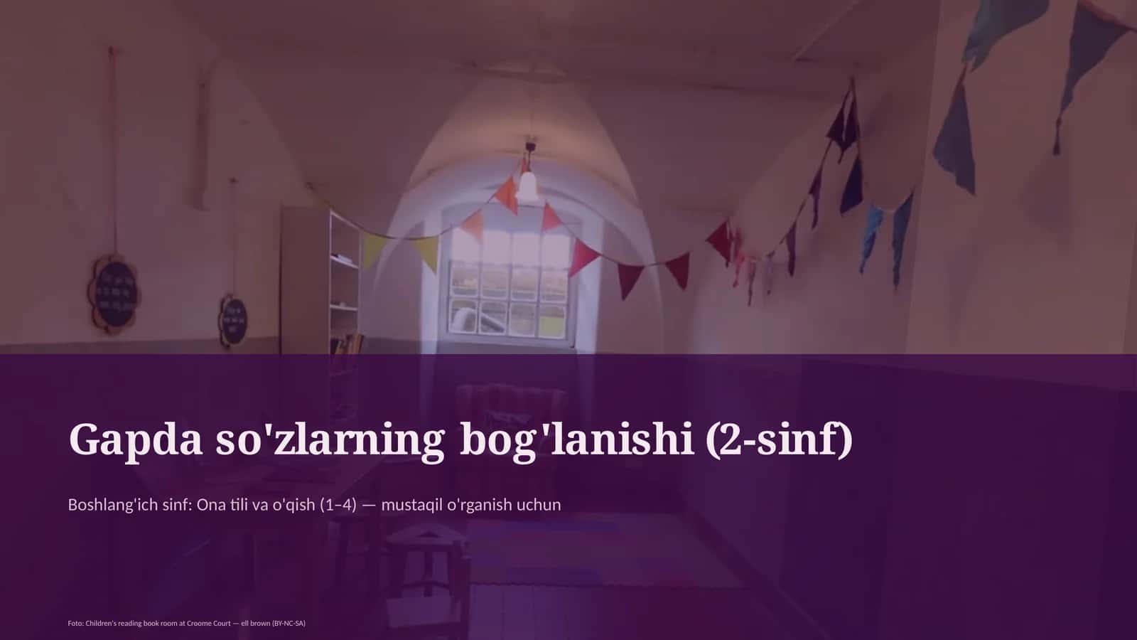 Gapda so'zlarning bog'lanishi (2-sinf)