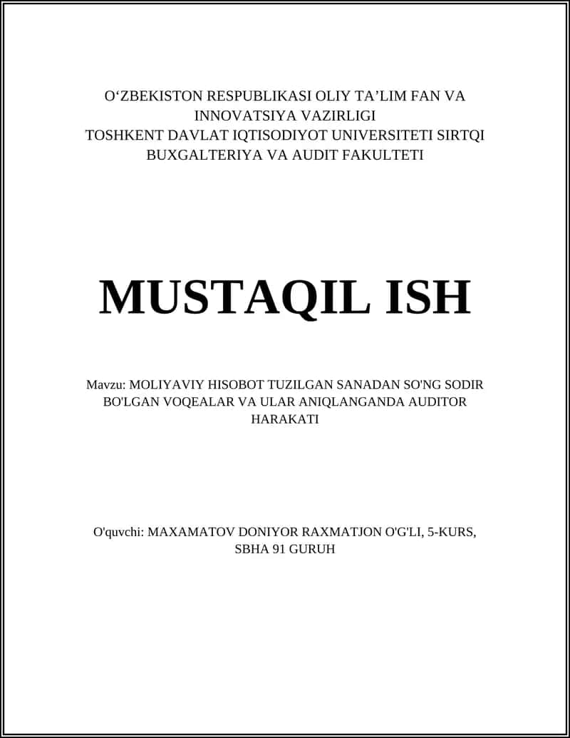Moliiyaviy hisobot tuzilgan sanadan keyingi voqealar: umumiy tushuncha va turlari