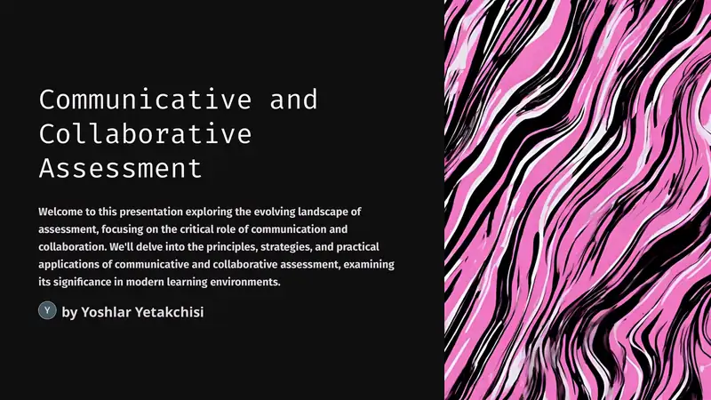 Communicative and Collaborative Assessment