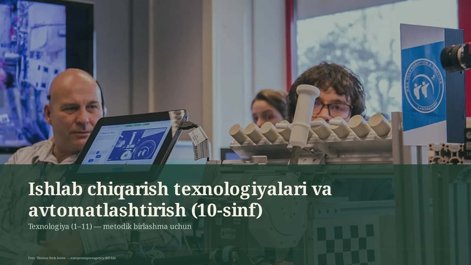 Ishlab chiqarish texnologiyalari va avtomatlashtirish (10-sinf)