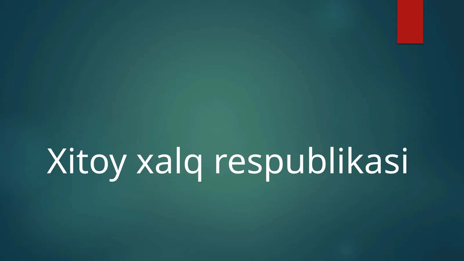 Xitoy  xalq  respublikasi