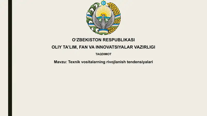Texnik vositalarning rivojlanishtendensiyalari