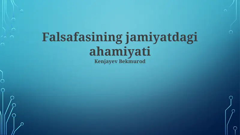 Falsafasining jamiyatdagi ahamiyati