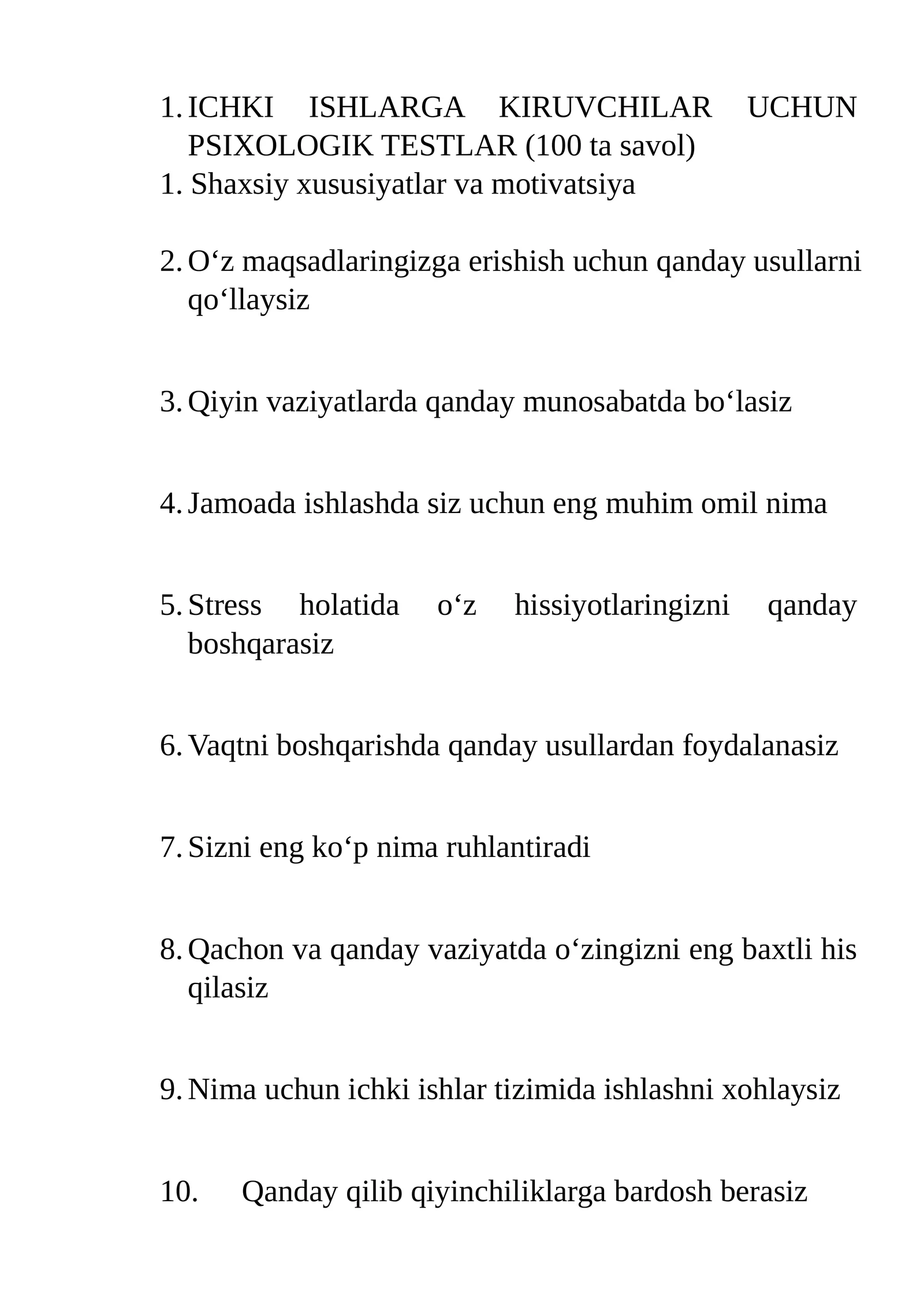ICHKI ISHLARGA KIRUVCHILAR UCHUN PSIXOLOGIK TESTLAR (100 ta savol)