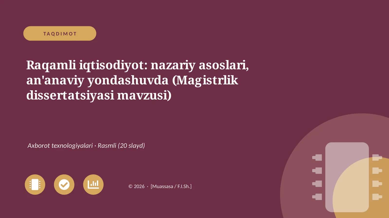 Raqamli iqtisodiyot: nazariy asoslari, an'anaviy yondashuvda (Magistrlik dissertatsiyasi mavzusi)