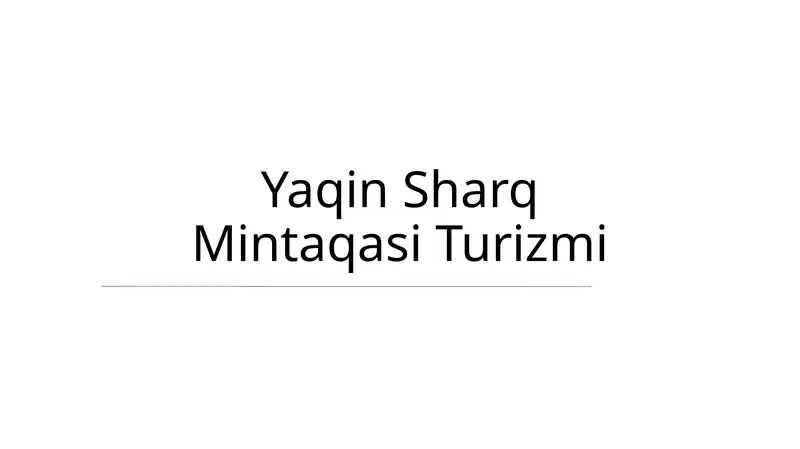 Yaqin Sharq Mintaqasi Turizmi