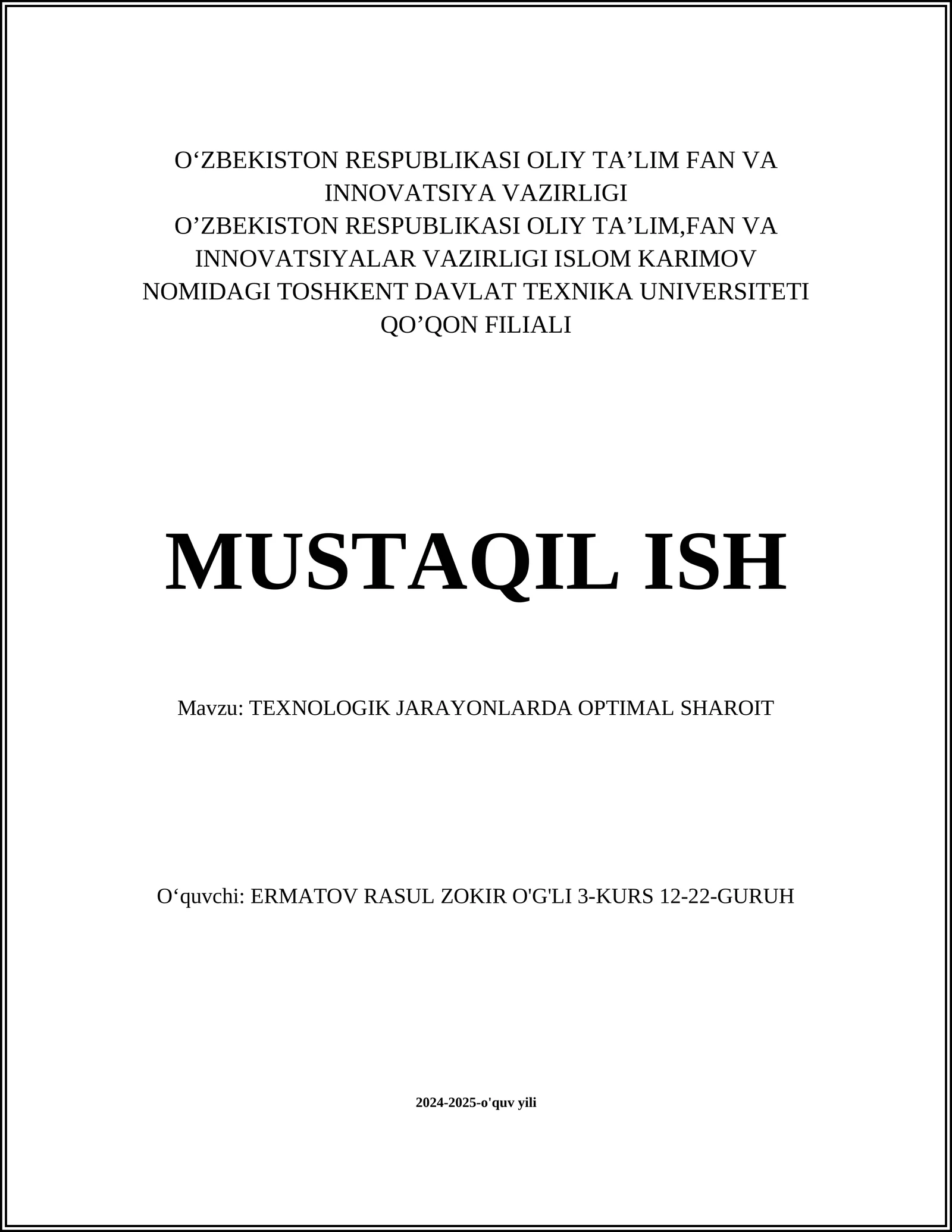 TEXNOLOGIK JARAYONLARDA OPTIMAL SHAROIT