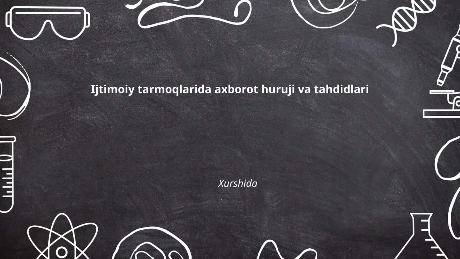 Ijtimoiy tarmoqlarida axborot huruji va tahdidlari
