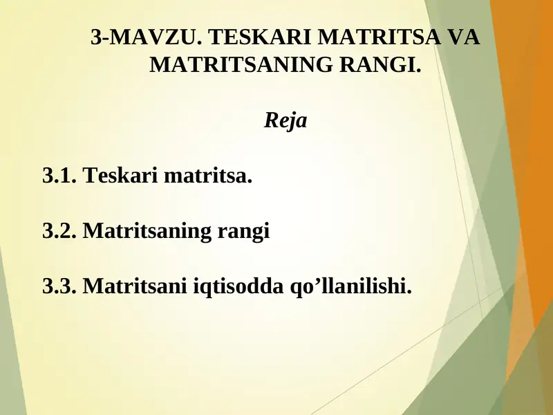 TESKARI MATRITSA VA MATRITSANING RANGI