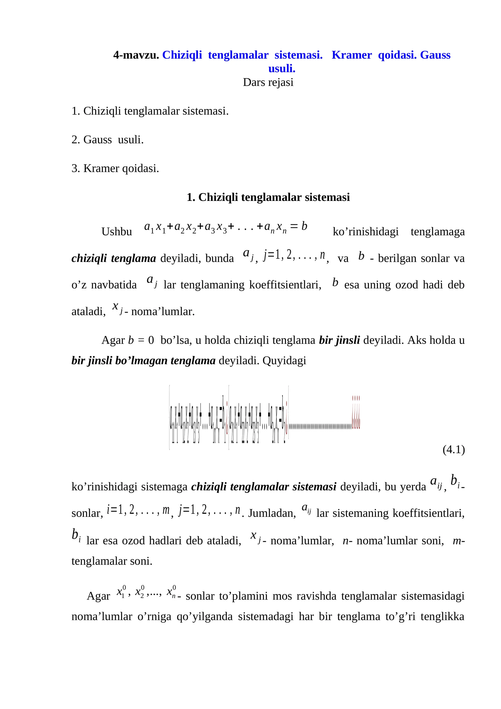 4-mavzu. Сhiziqli tеnglamalar sistеmasi. Kramеr qoidasi. Gauss usuli
