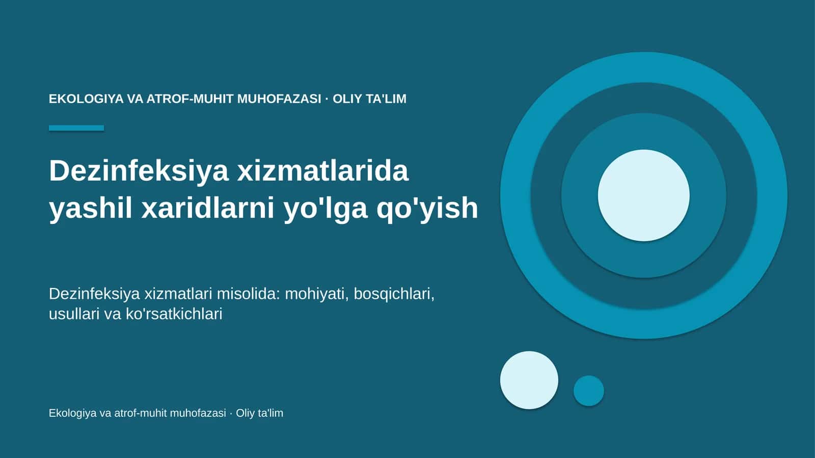 Ekologiya va atrof-muhit muhofazasi · Oliy ta'lim