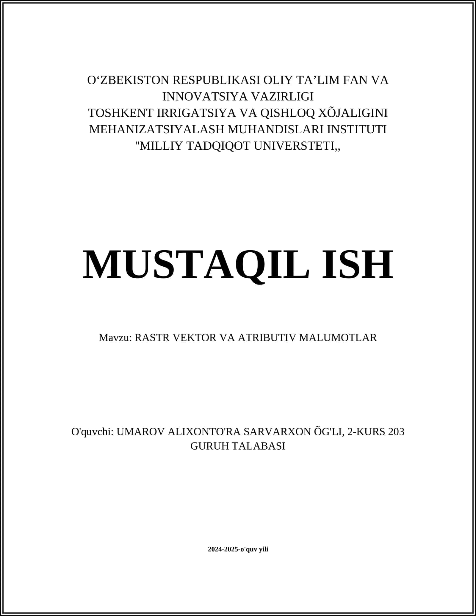RASTR VEKTOR VA ATRIBUTIV MALUMOTLAR