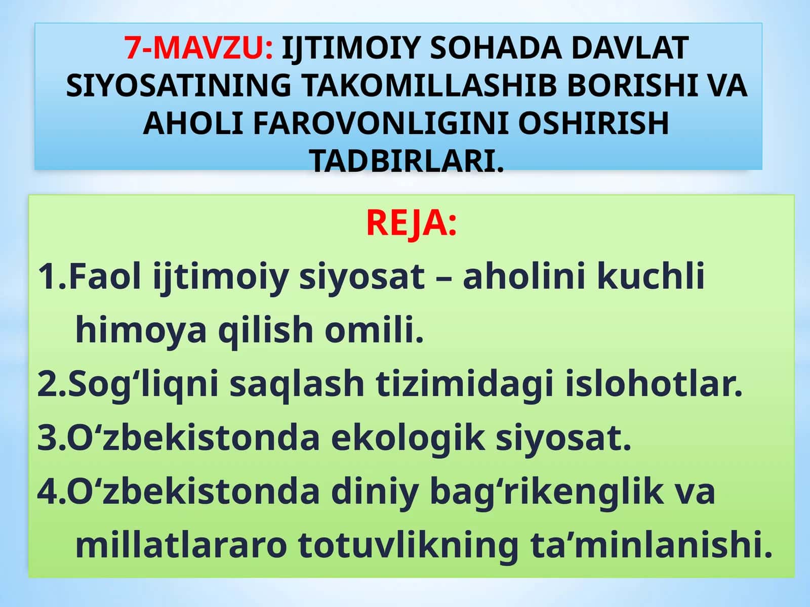 IJTIMOIY SOHADA DAVLAT SIYOSATINING TAKOMILLASHIB BORISHI VA AHOLI FAROVONLIGINI OSHIRISH TADBIRLARI