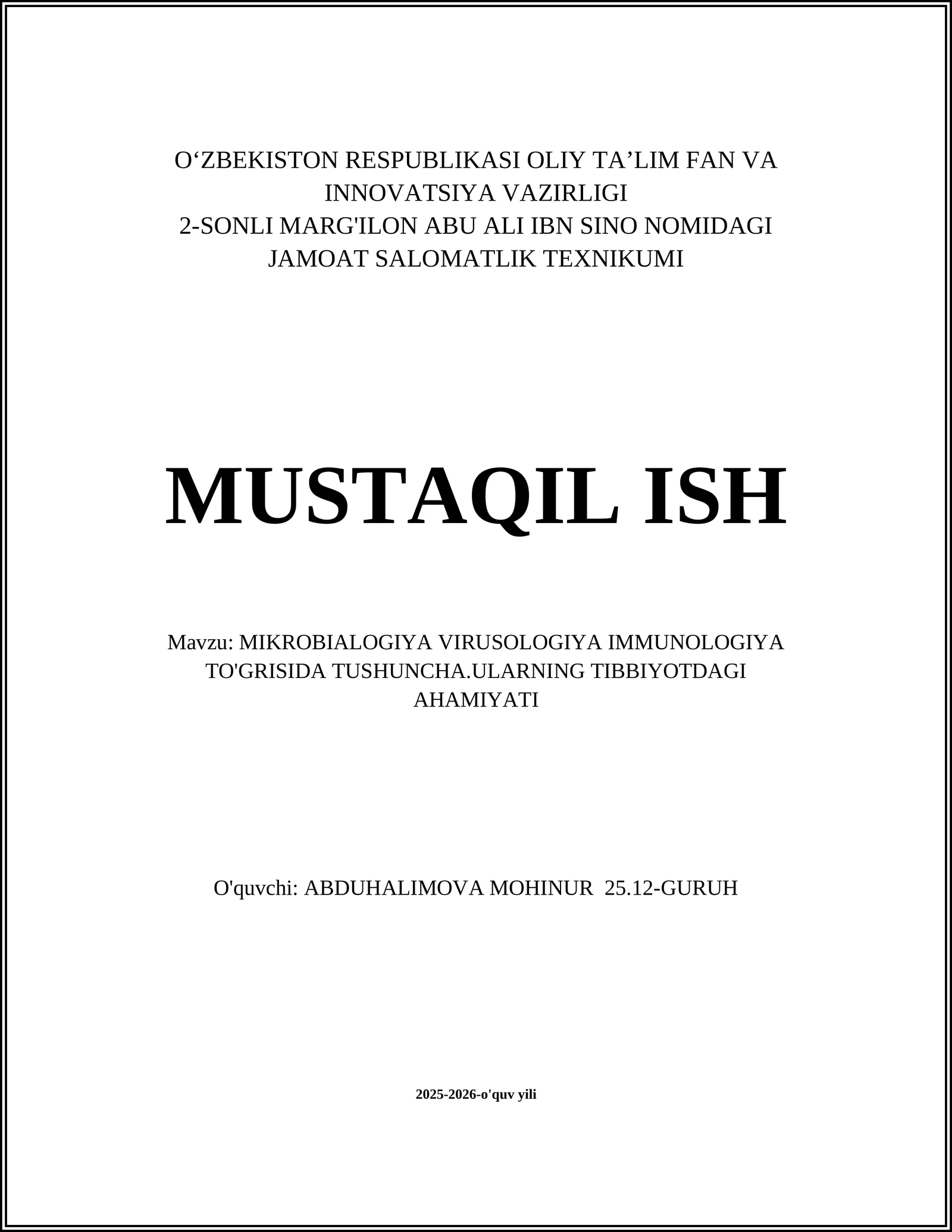 MIKROBIALOGIYA VIRUSOLOGIYA IMMUNOLOGIYA