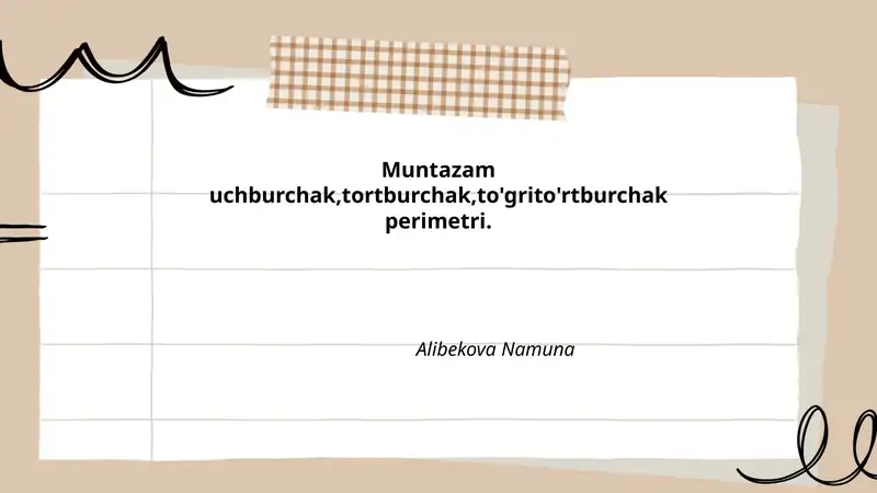 Muntazam uchburchak, tortburchak, to'g'rito'rtburchak perimetri