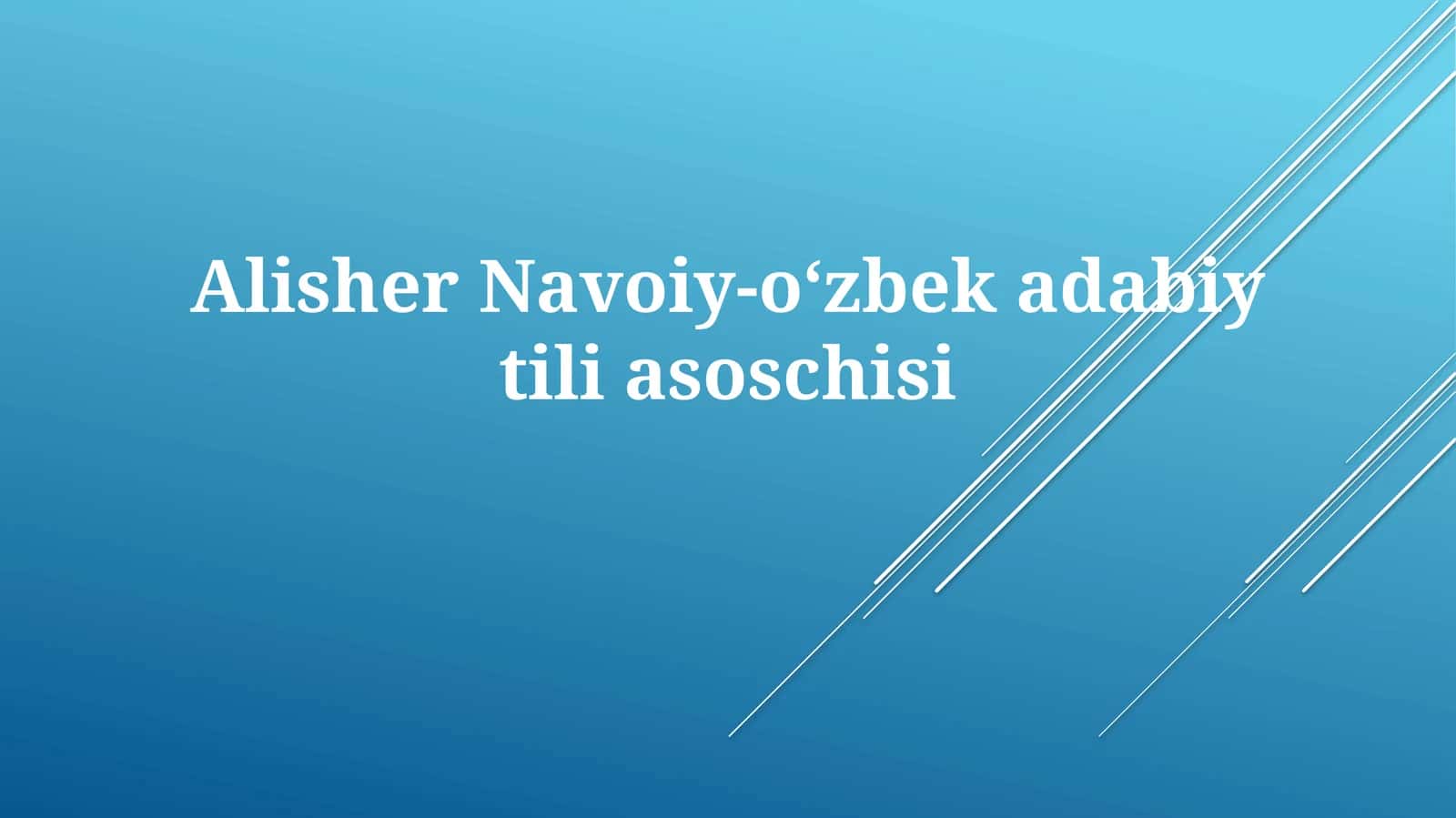 AlisherNavoiy-oʻzbekadabiytiliasoschisi