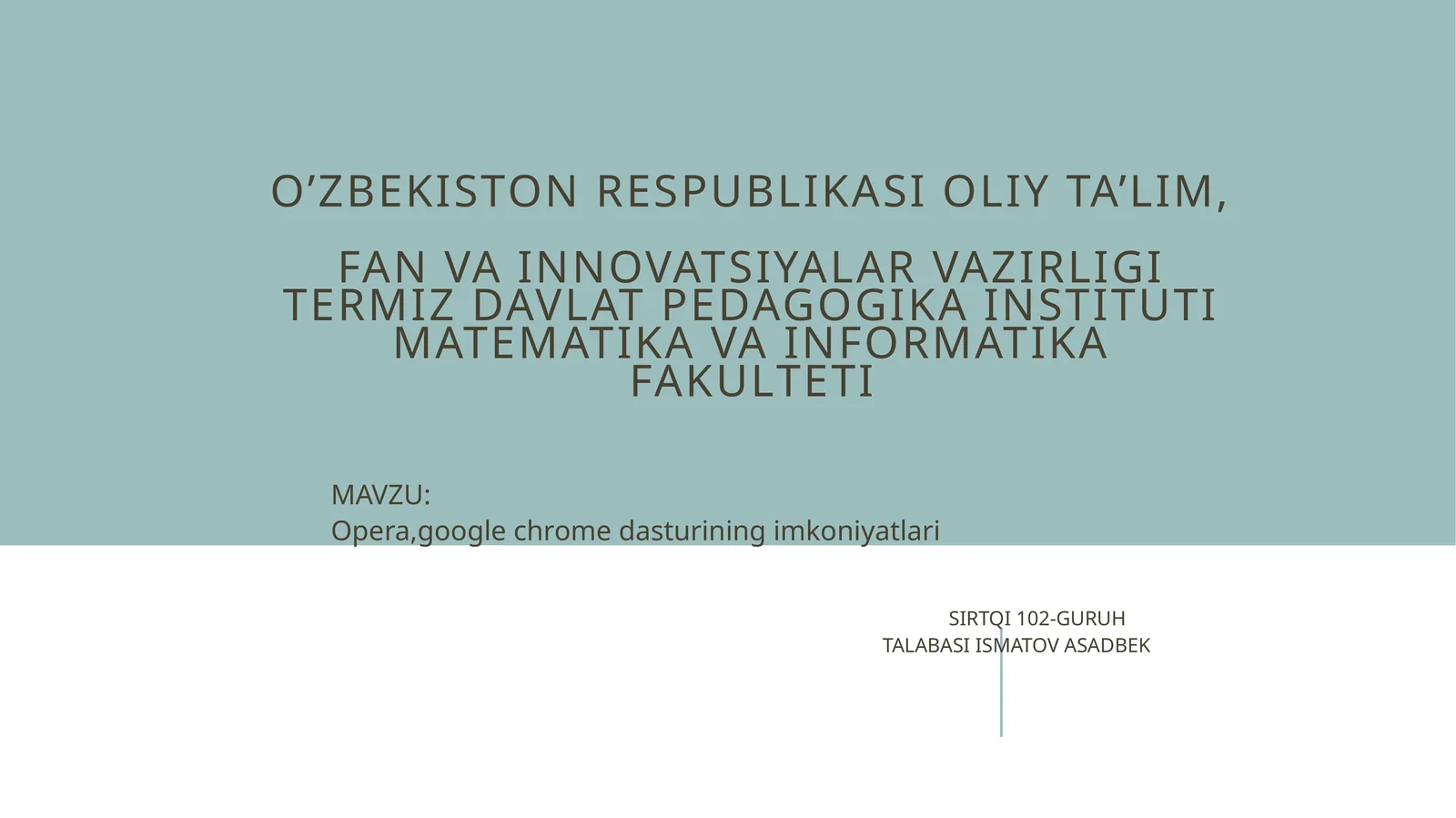 Opera, google chrome dasturining imkoniyatlari