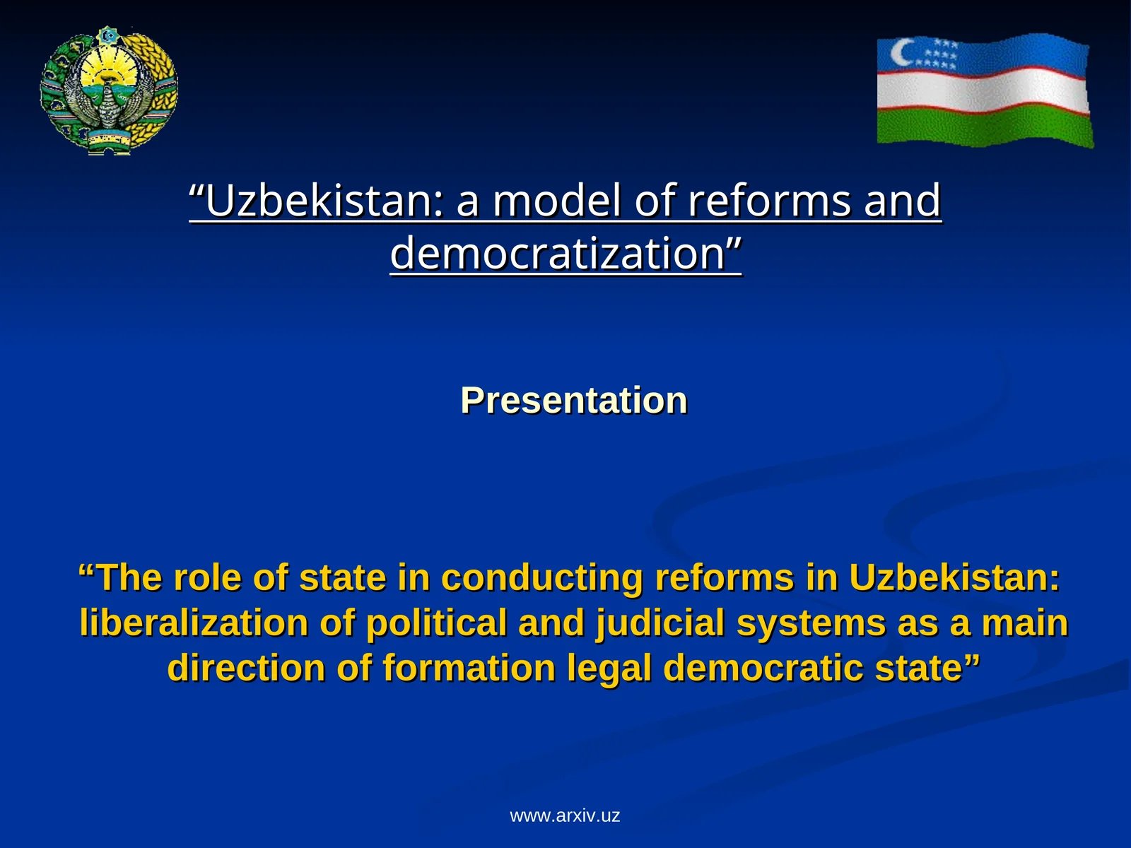 The role of state in conducting reforms in Uzbekistan