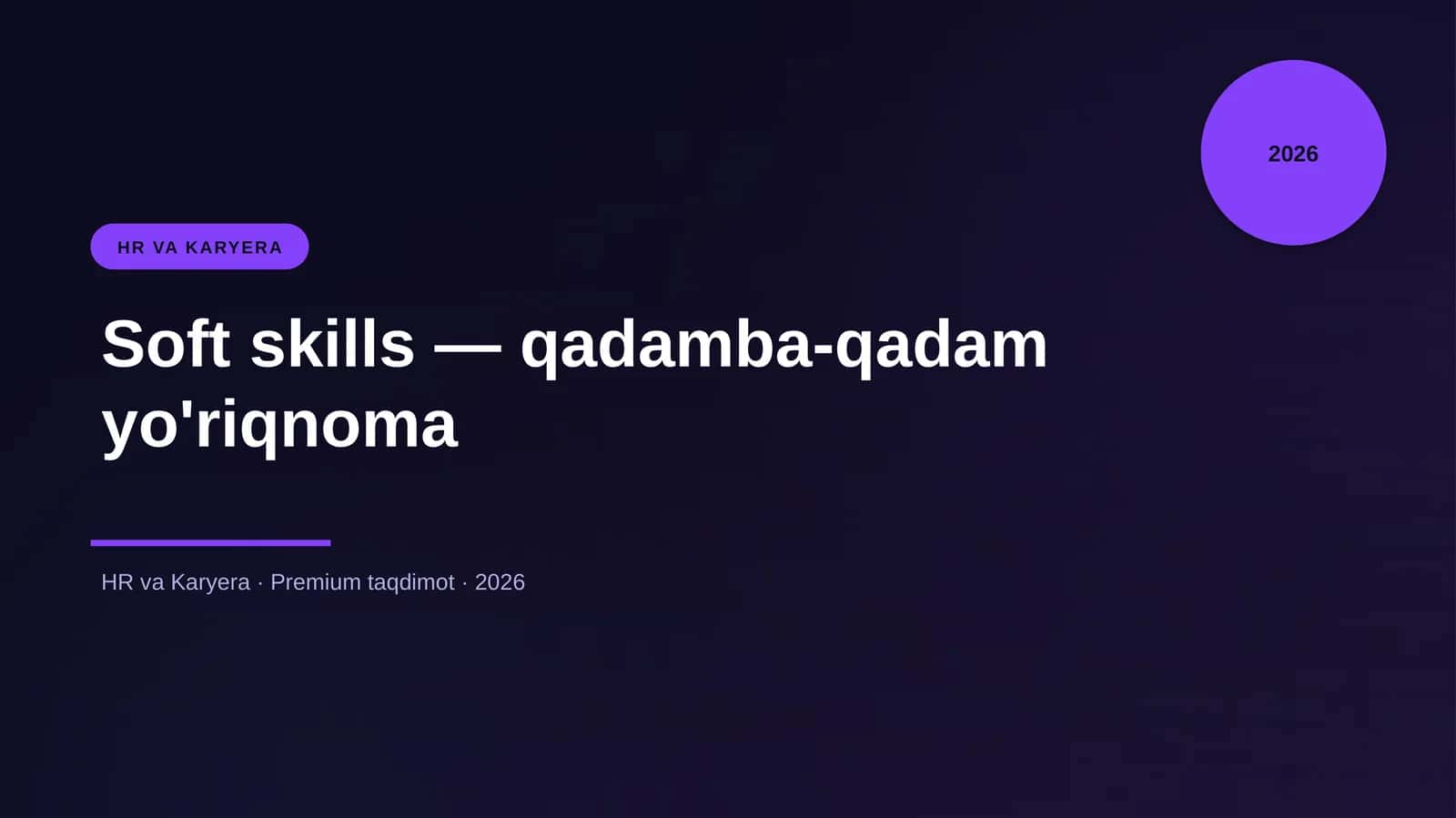 Soft skills — qadamba-qadam yo'riqnoma