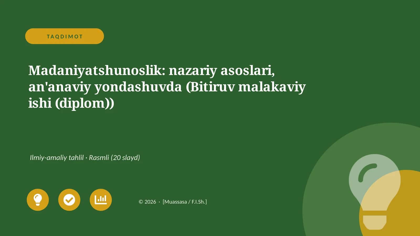 Madaniyatshunoslik: nazariy asoslari, an'anaviy yondashuvda (Bitiruv malakaviy ishi (diplom))