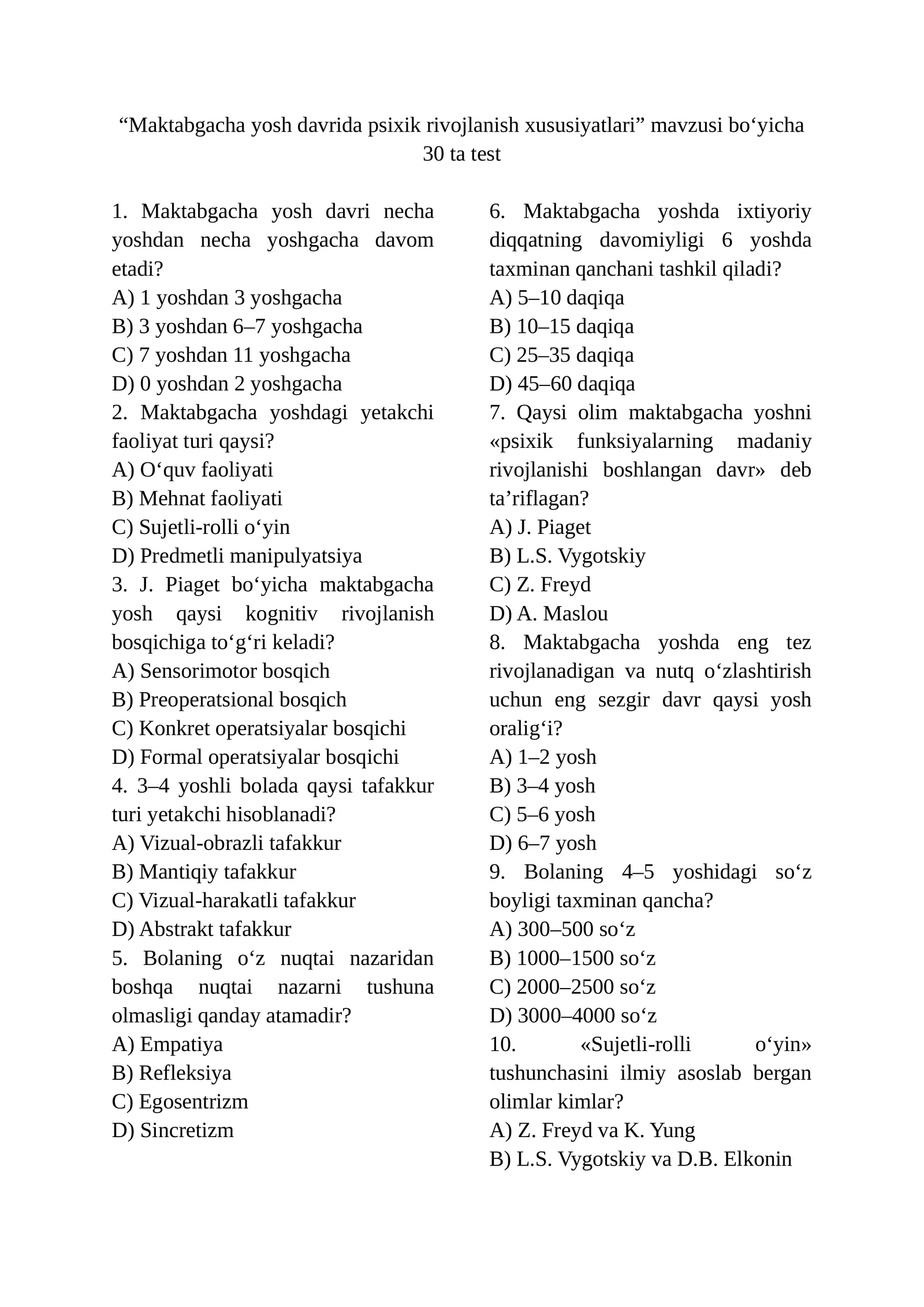 Maktabgacha yosh davrida psixik rivojlanish xususiyatlari