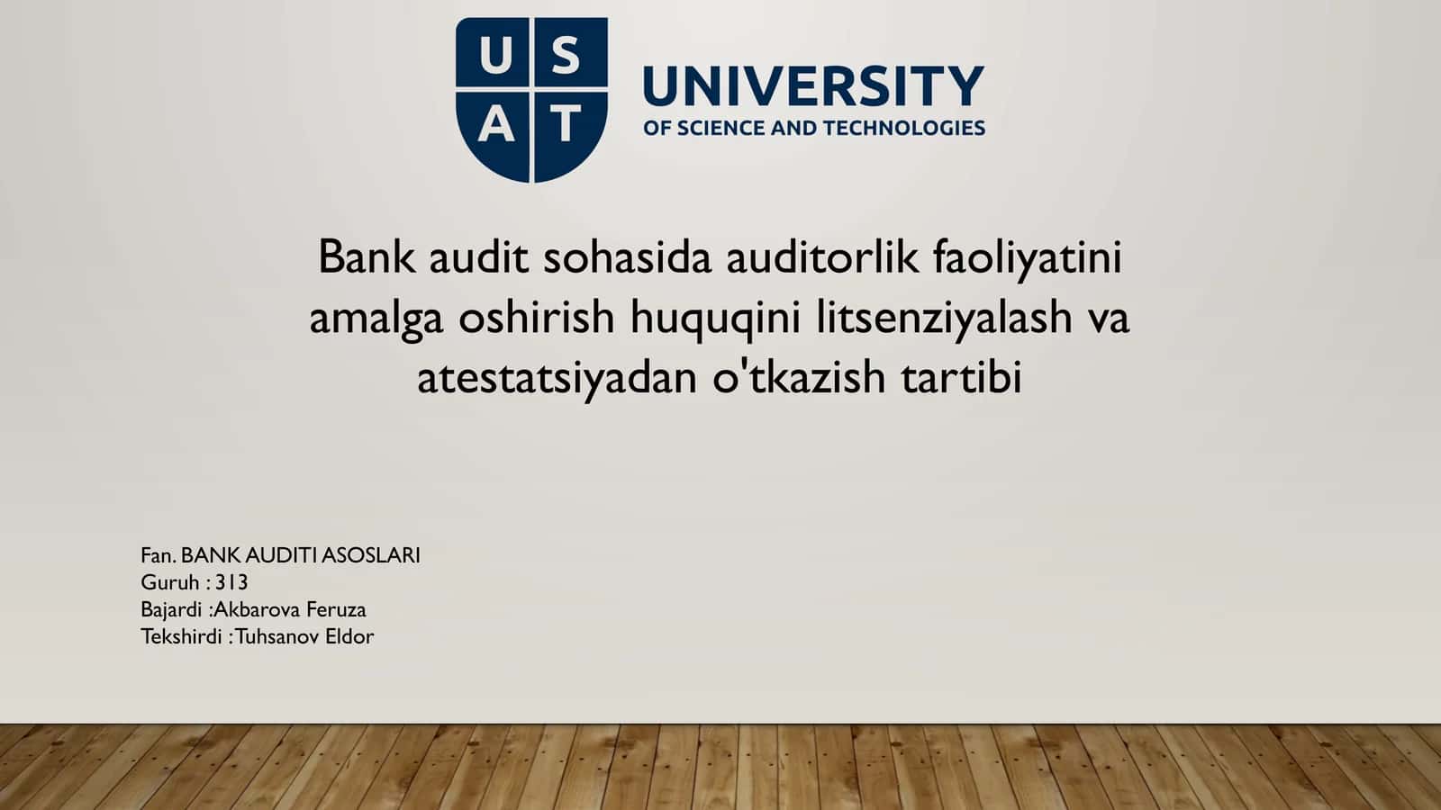 Bank Auditining Litsenziyalash va Attestatsiyasi