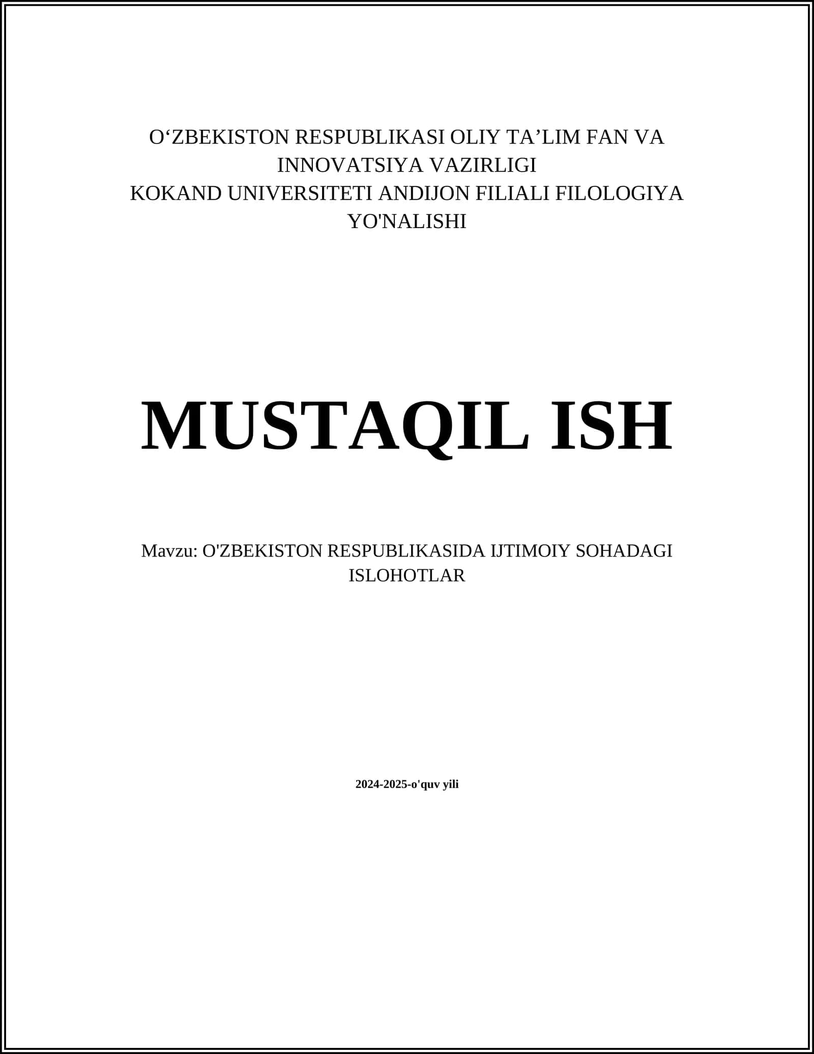 MUSTAQIL ISH Mavzu: O'ZBEKISTON RESPUBLIKASIDA IJTIMOIY SOHADAGI ISLOHOTLAR