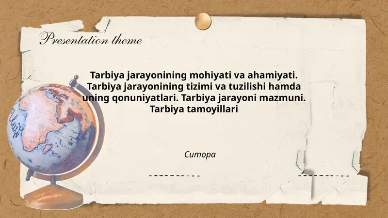 Tarbiya jarayonining mohiyati va ahamiyati