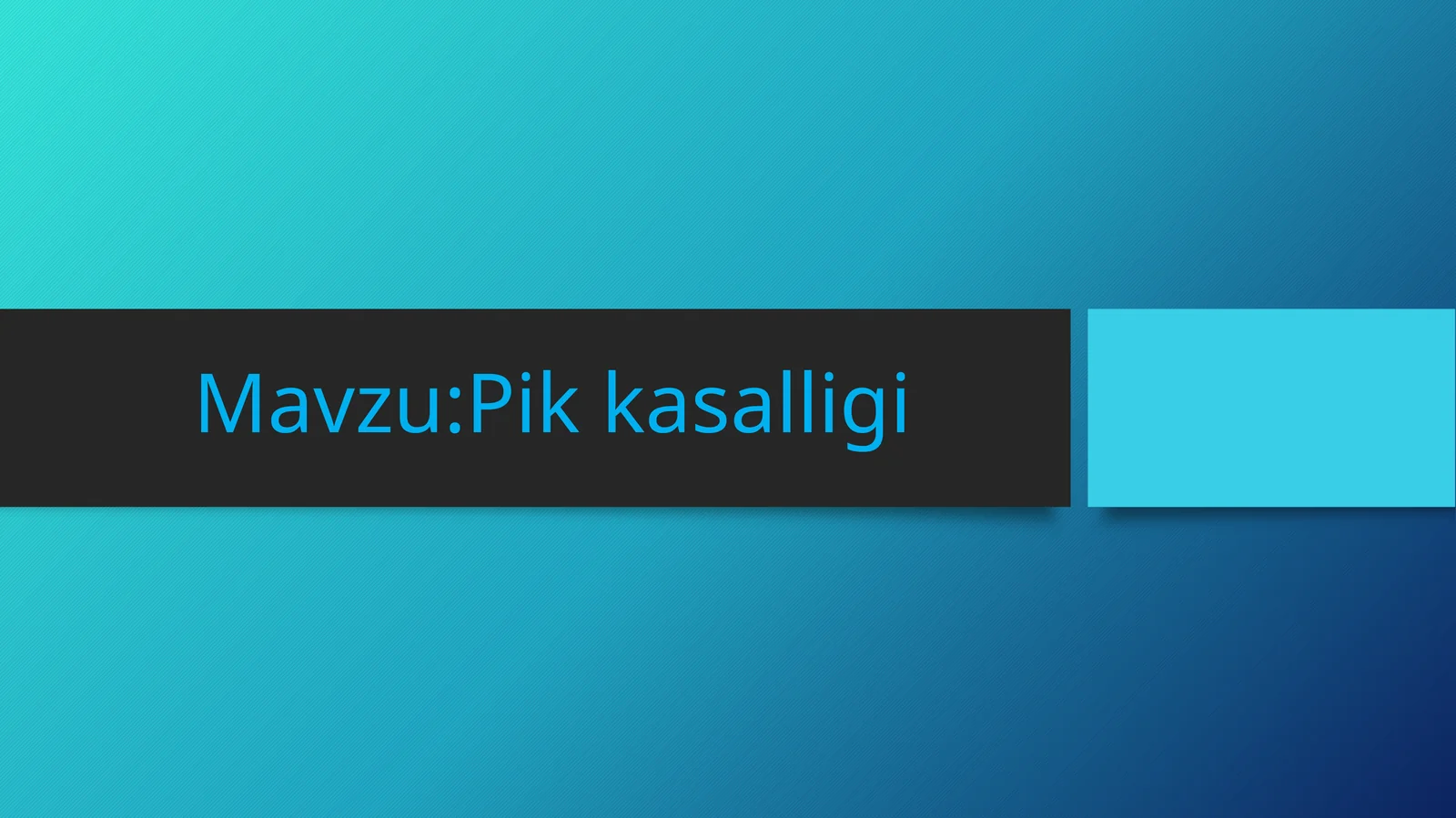 Pik kasalligi