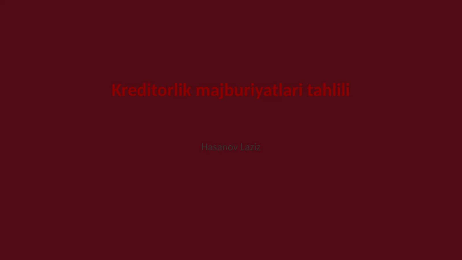 Kreditorlik majburiyatlari tahlili