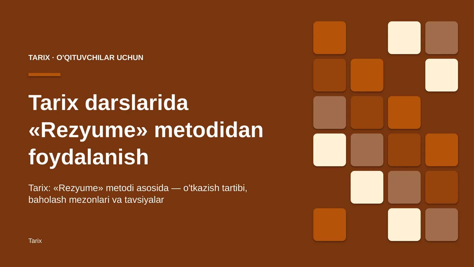 tarix darslarida rezyume metodidan foydalanish 3640