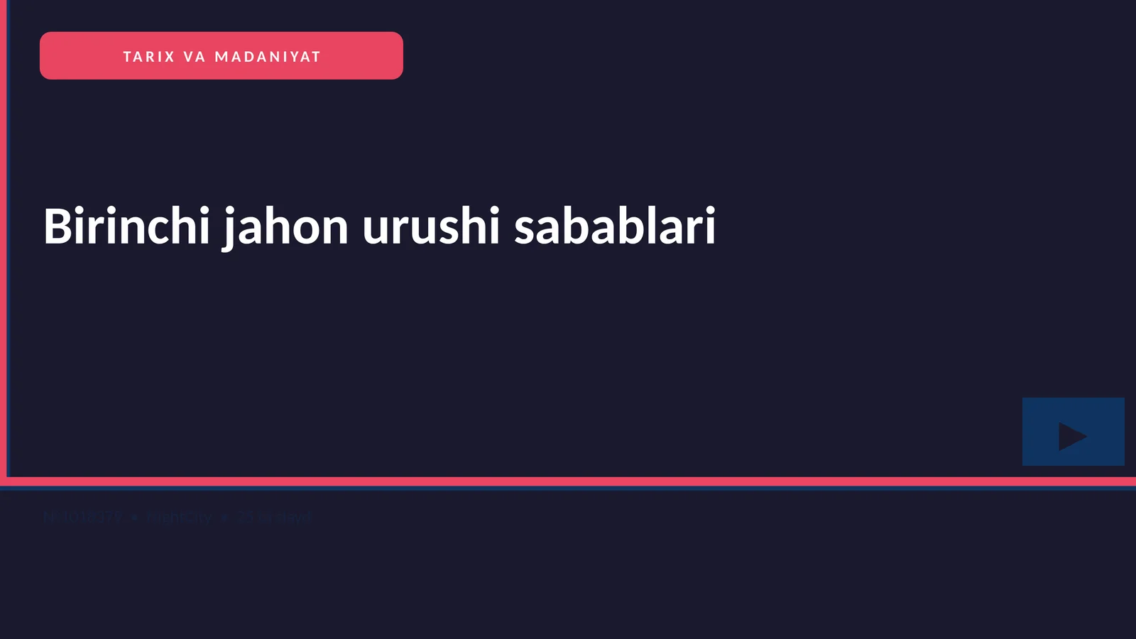 Birinchi jahon urushi sabablari