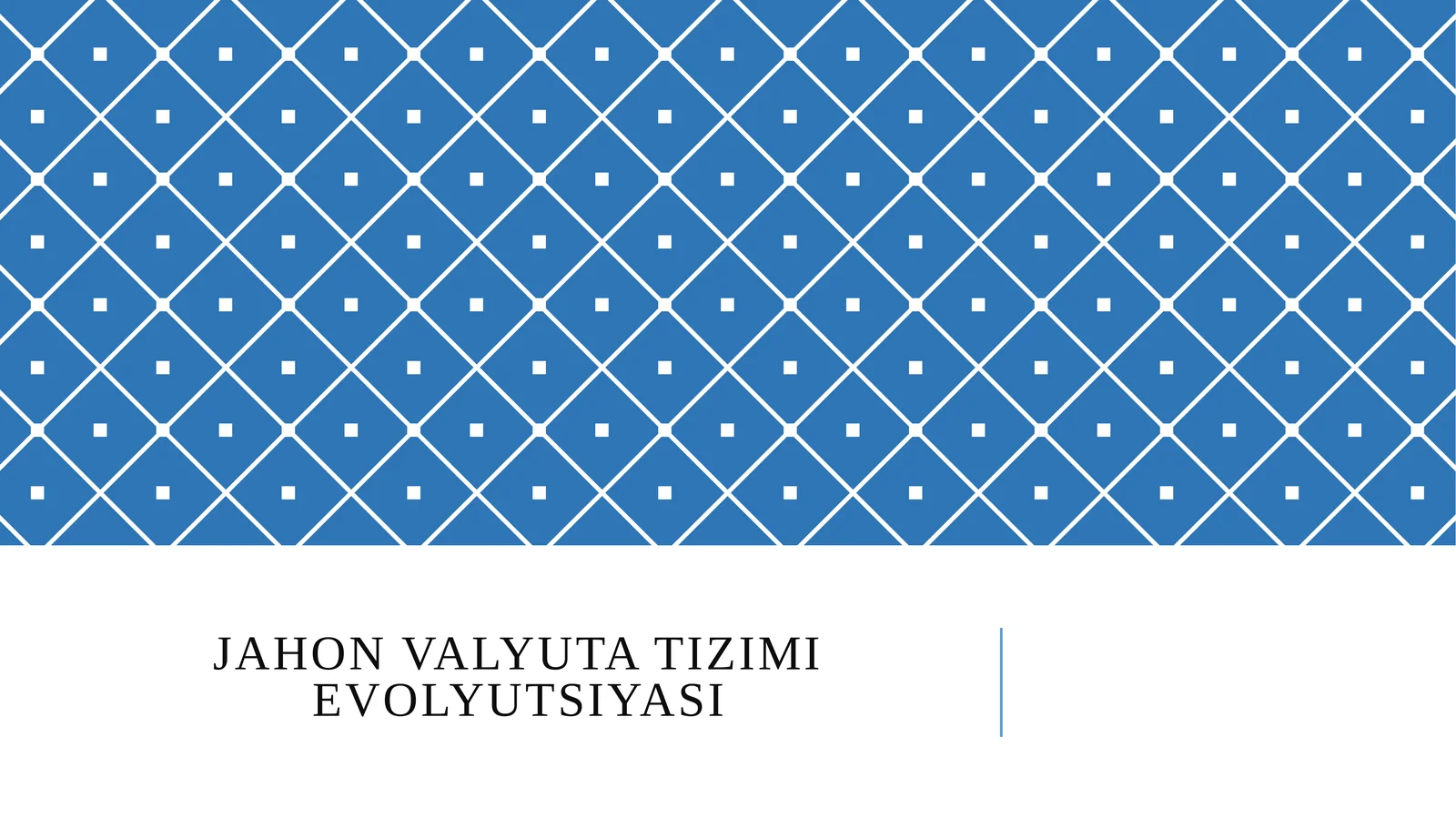 Jahon valyuta tizimi evolyutsiyasi