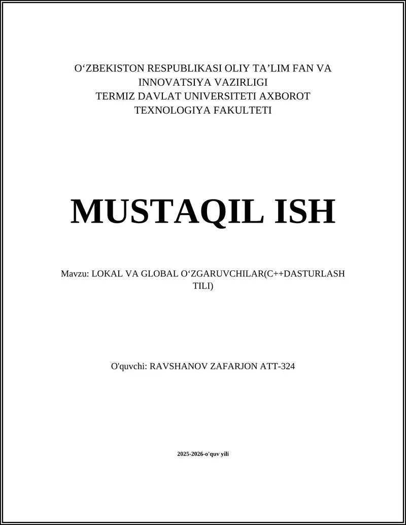 LOKAL VA GLOBAL OʻZGARUVCHILAR(C++DASTURLASH TILI)