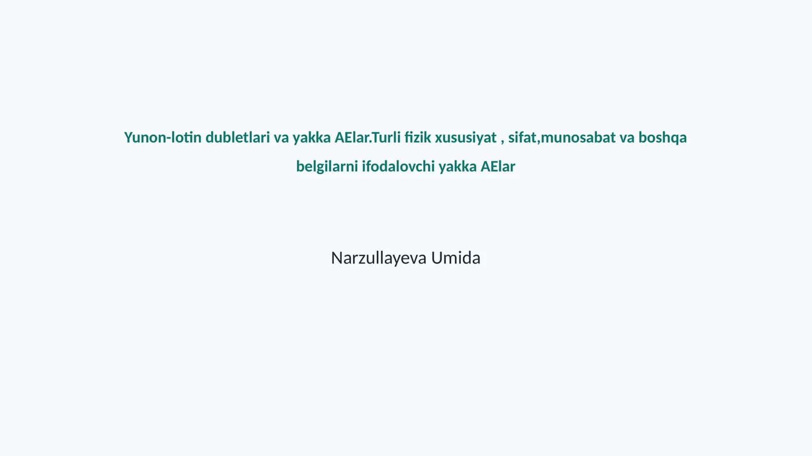 Yunon-lotin dubletlari va yakka AElar