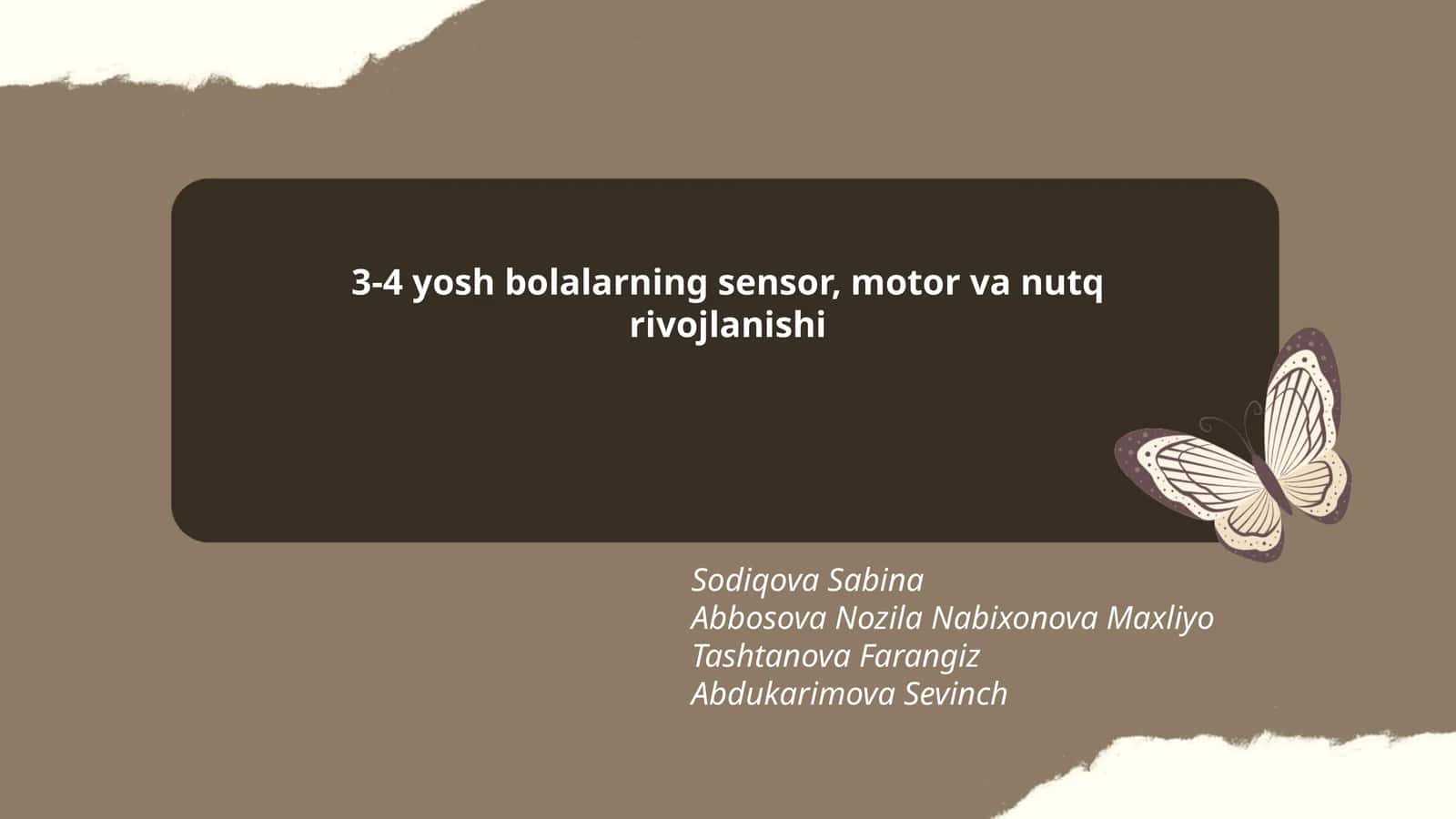 3-4 yosh bolalarning sensor, motor va nutq rivojlanishi