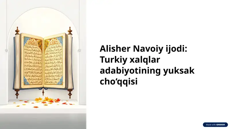 Alisher Navoiy, Turkiy xalqlar adabiyoti yuksak cho‘qqisi