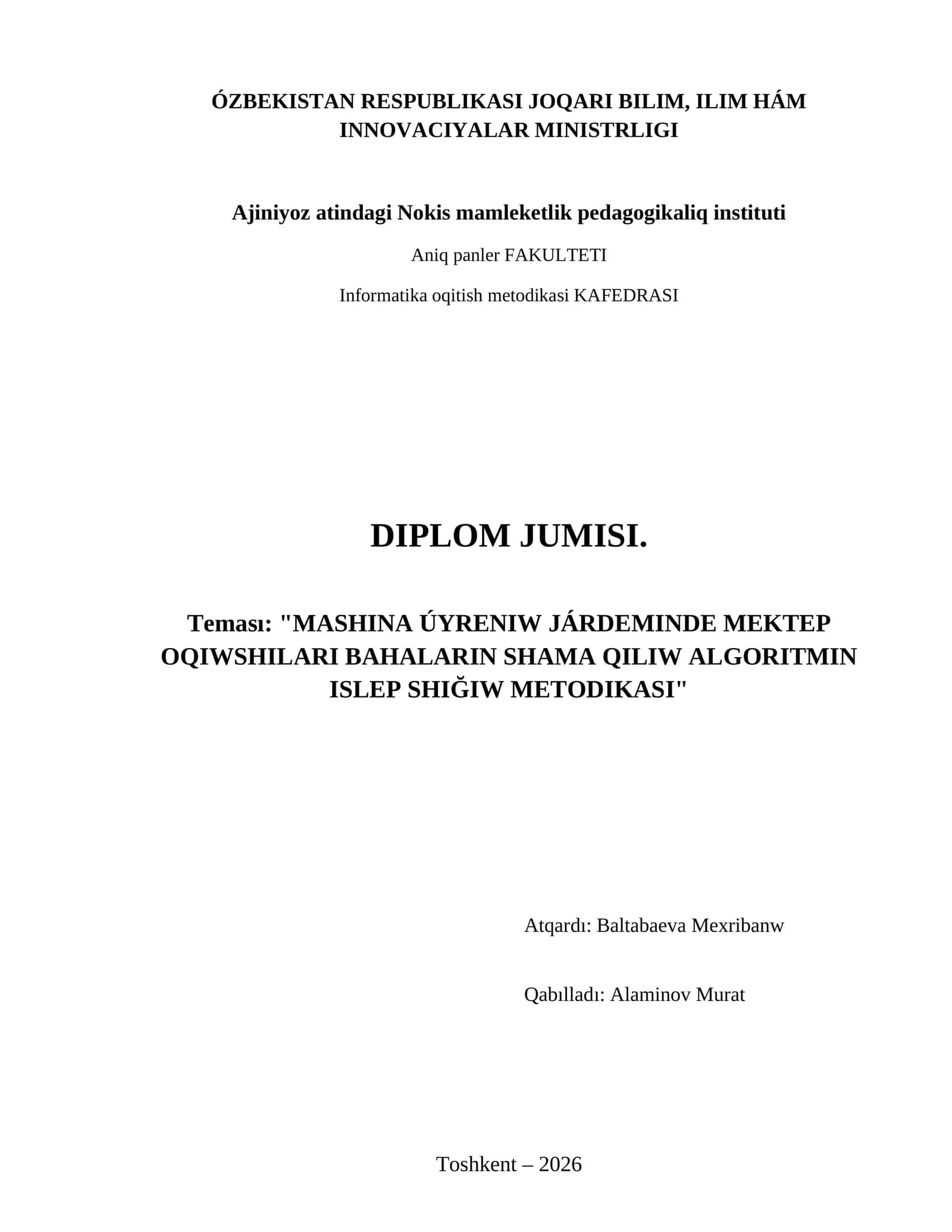 Mashina úyreniw járdeminde mektep oqıwshıları bahaların shama qılıw algoritmin islep shığıw metodikası