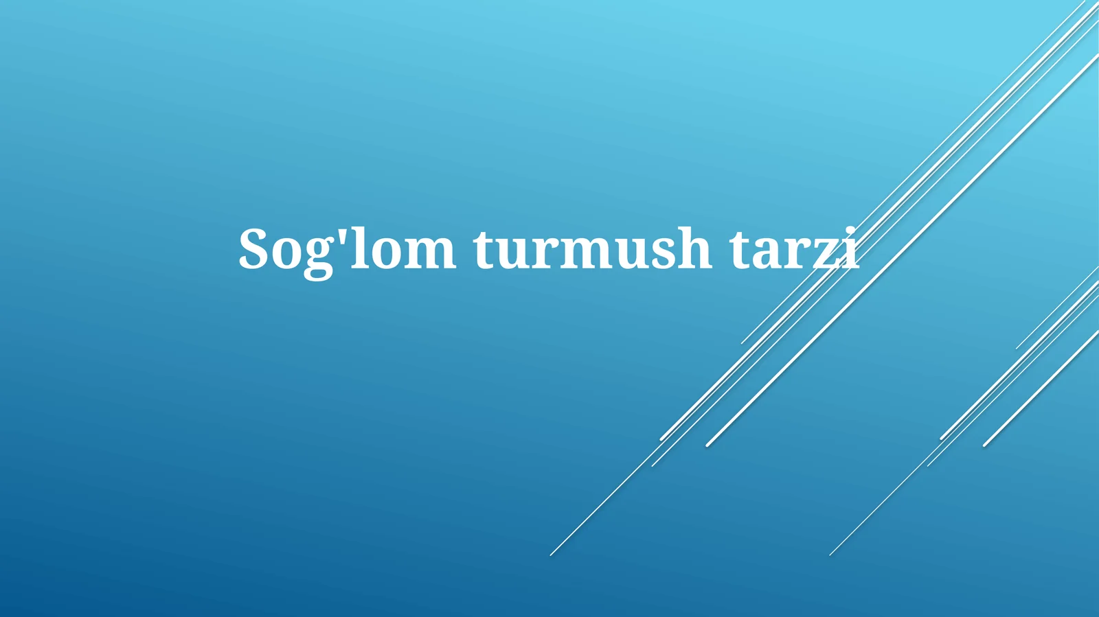 Sog'lomturmushtarzi