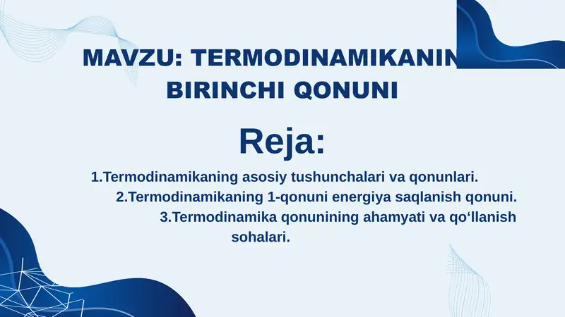 Termodinamikaning birinchi qonuni prezintatsiya