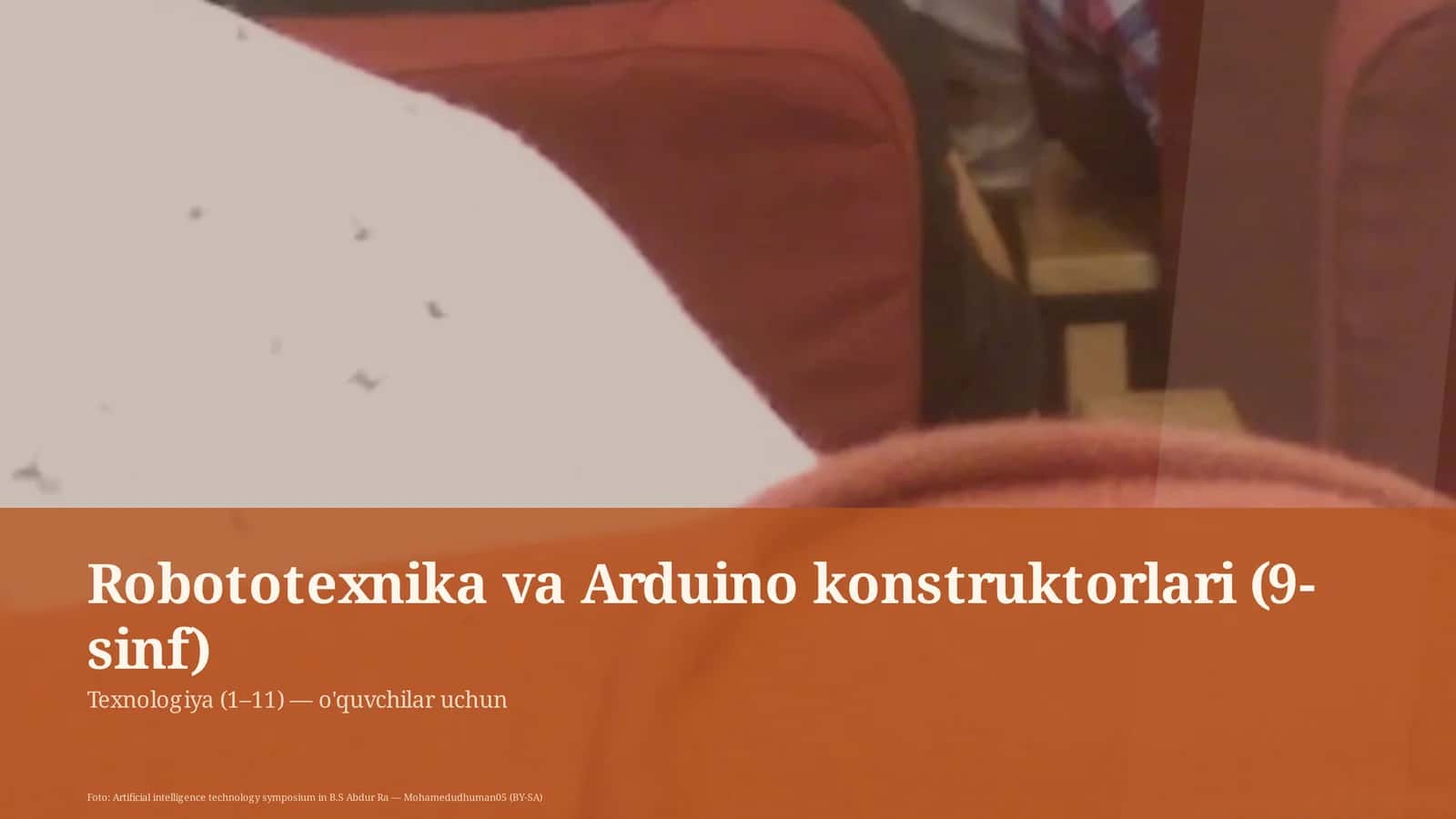 Robototexnika va Arduino konstruktorlari (9-sinf)