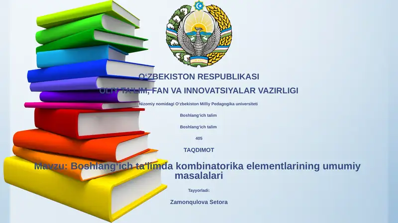 Boshlangʻich ta'limda kombinatorika elementlarining umumiy masalalari