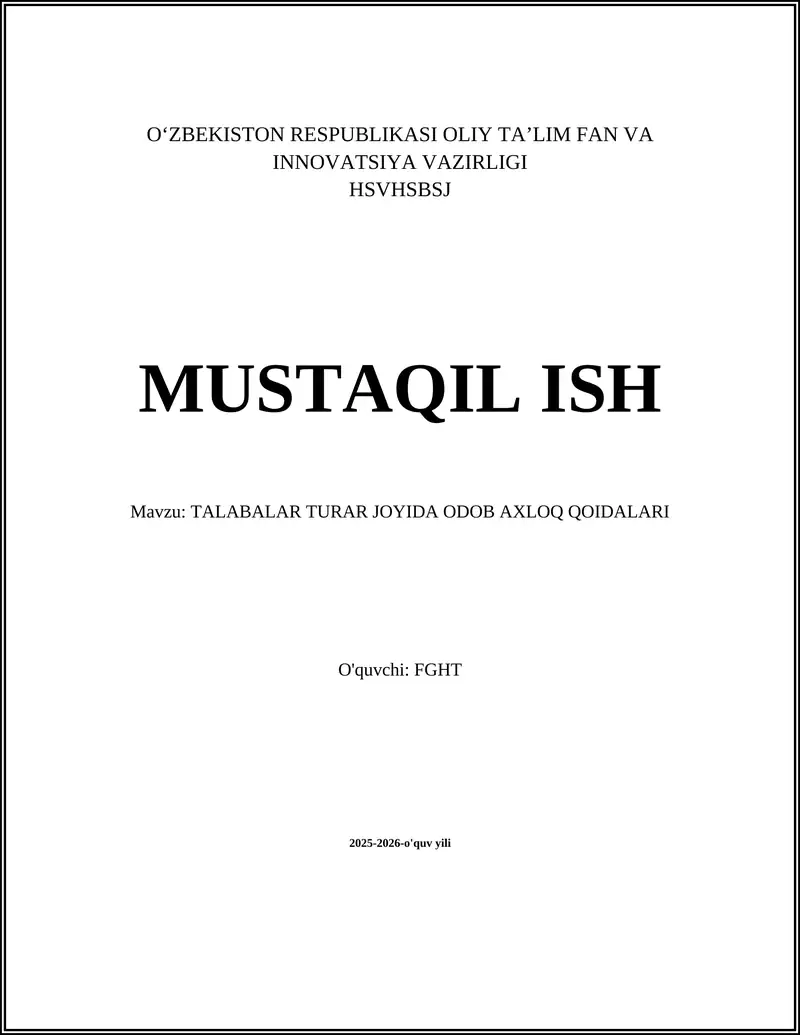 TALABALAR TURAR JOYIDA ODOB AXLOQ QOIDALARI