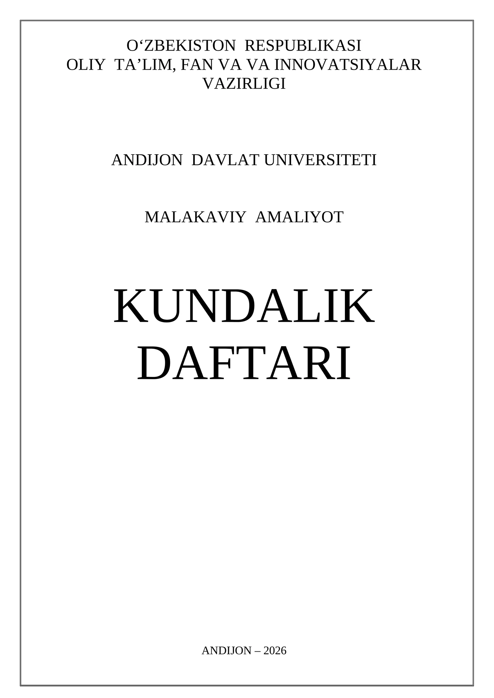 MALAKAVIY AMALIYOT KUNDALIK DAFTARI