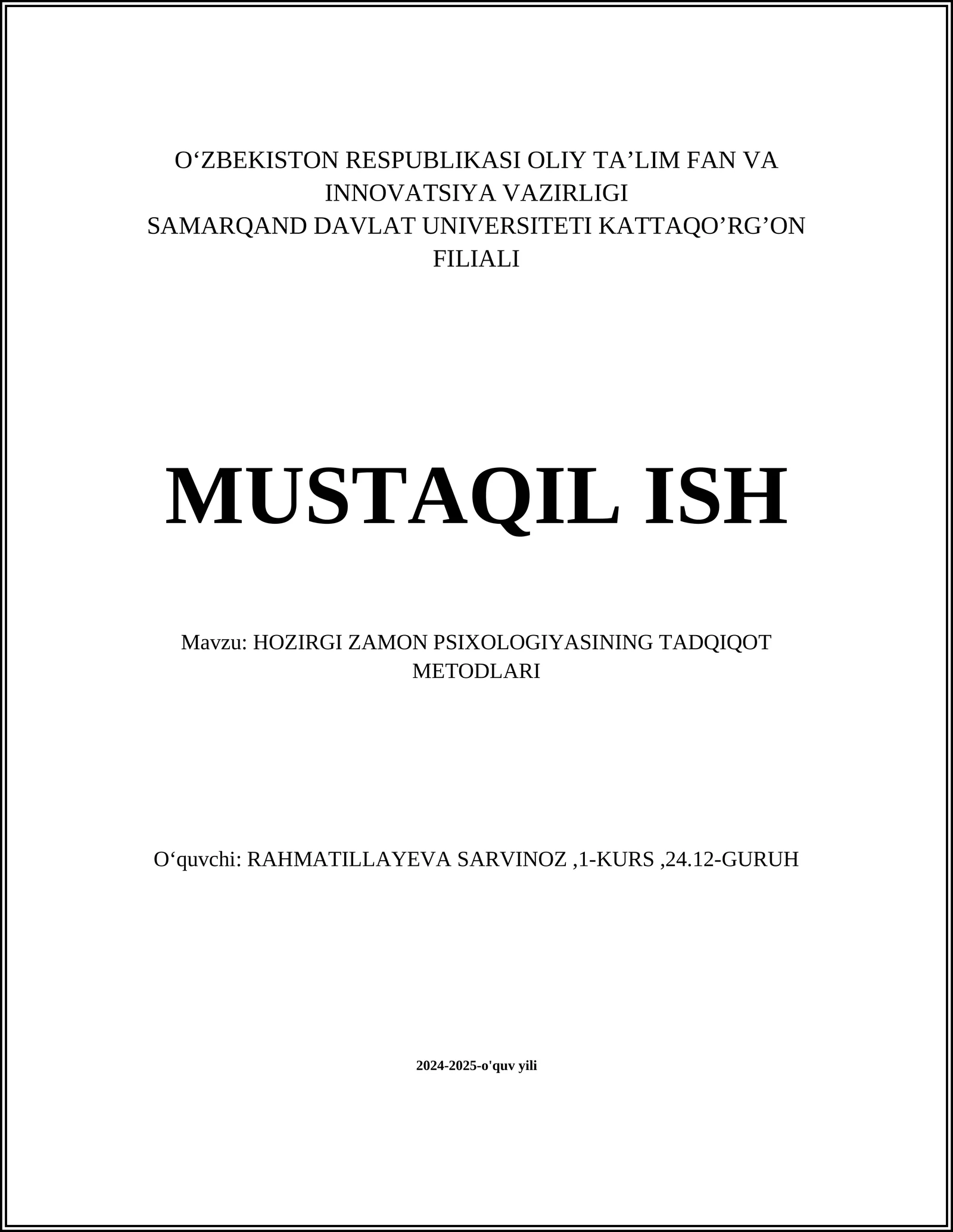 HOZIRGI ZAMON PSIXOLOGIYASINING TADQIQOT METODLARI