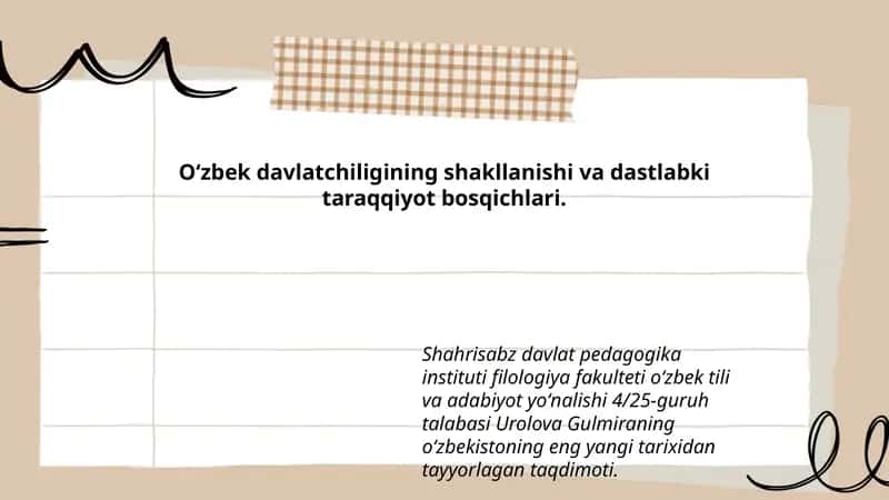 Oʻzbek davlatchiligining shakllanishi va dastlabki taraqqiyot bosqichlari