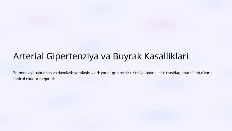 Gipertenziya va Buyrak Kasalliklari