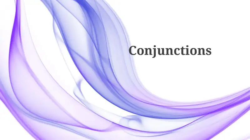 Mastering Conjunctions: Types and Usage