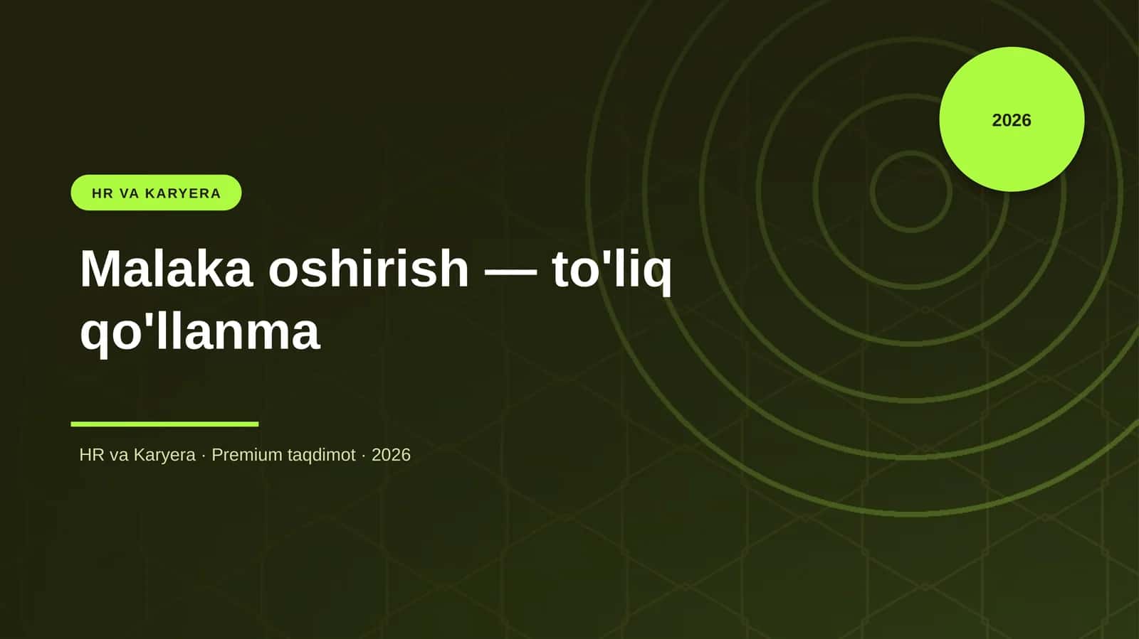 Malaka oshirish — to'liq qo'llanma